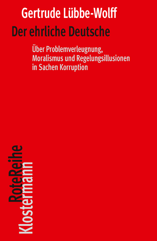 Buchcover von Gertrude Lübbe-Wolff mit Titel „Der ehrliche Deutsche“ auf rotem Hintergrund.